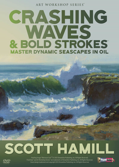 Scott Hamill: Crashing Waves & Bold Strokes - Master Dynamic Seascapes in Oil