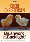 Cheri Christensen: Brushwork & Backlight
