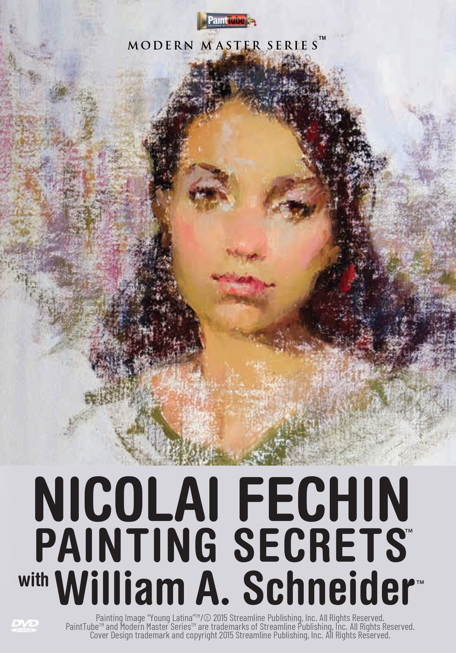 William A. Schneider: Nicolai Fechin Painting Secrets