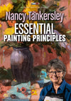 Nancy Tankersley: Essential Painting Principles