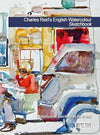 Charles Reid: English Watercolour Sketchbook
