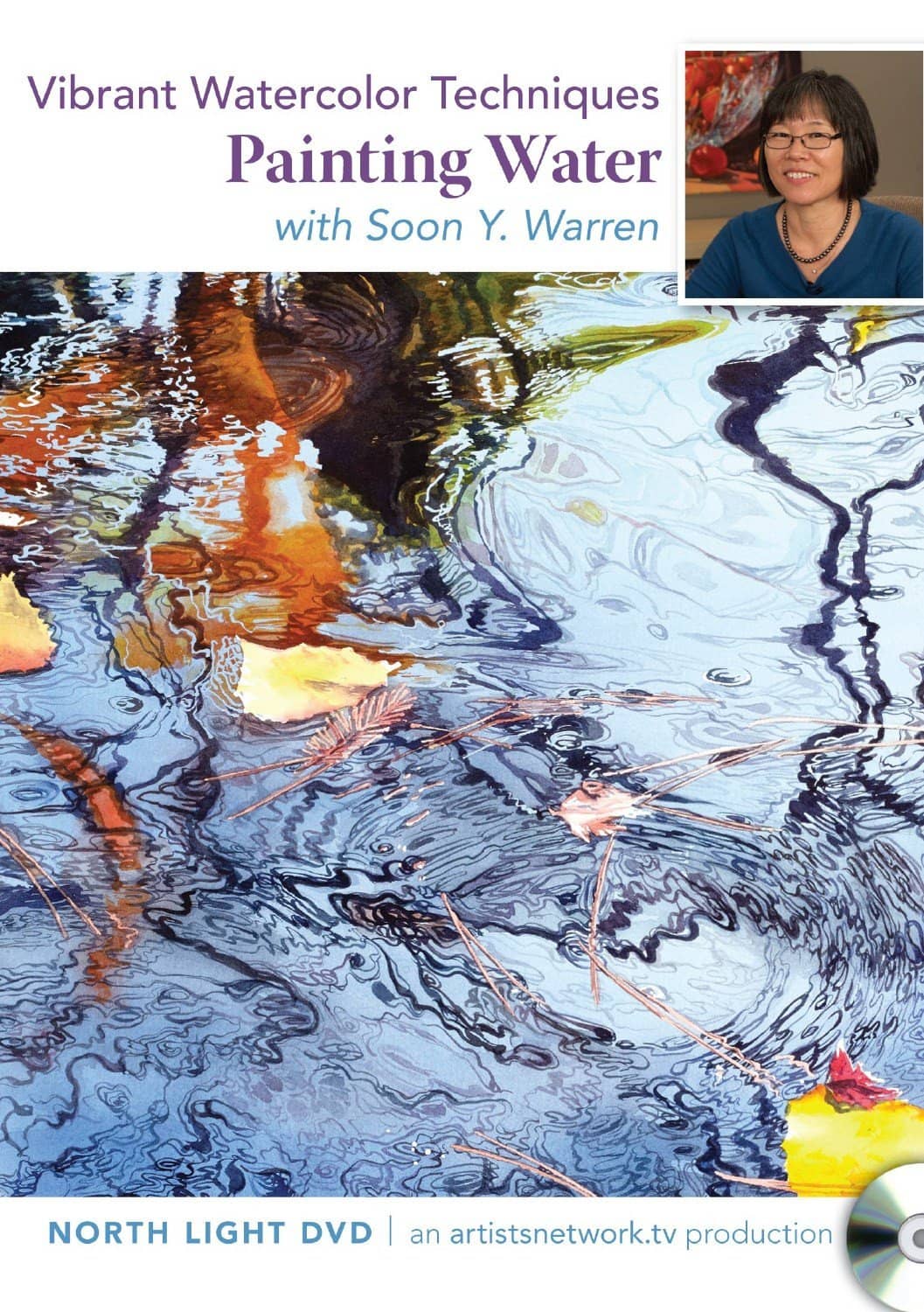 Soon Y. Warren: Vibrant Watercolor Techniques - Painting Water