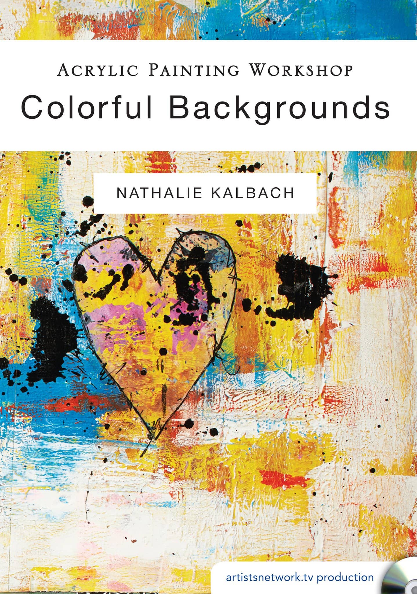 Nathalie Kalbach: Acrylic Painting Workshop - Colorful Backgrounds