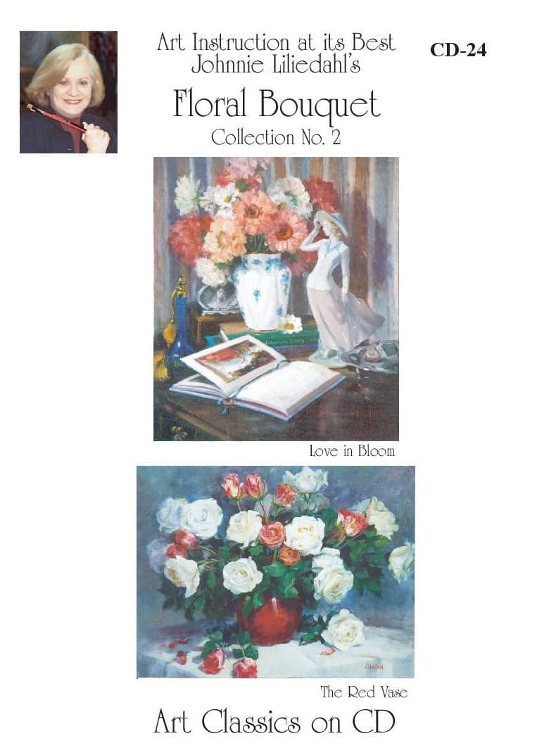 Johnnie Liliedahl: Floral Bouquet  Vol. 2