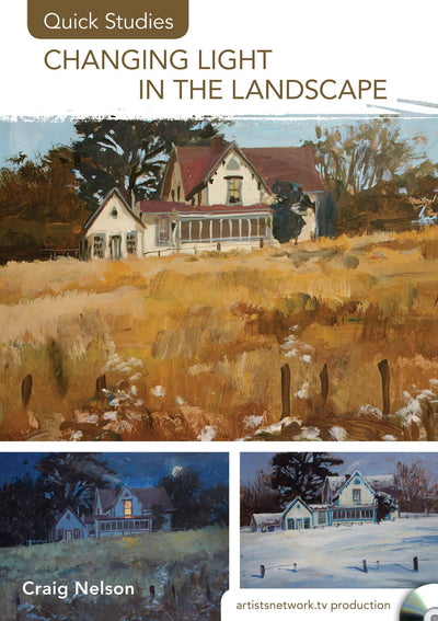 Craig Nelson: Quick Studies - Changing Light in the Landscape