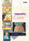 Sue Archer: Commanding Color